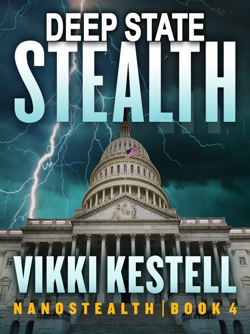 Title details for Deep State Stealth by Vikki Kestell - Available